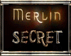 :B: Celt,Merlin's Secret