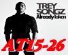 Trey - Already Taken