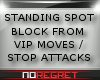 NR:VIP/Attack Stand Spot