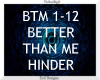 Better Than Me ~ Hinder