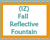 Fall Reflective Fountain