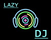 LAZY DJ