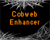Cobweb Enhancer