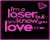 Loser Love...
