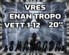 VRES ENA TROPO