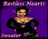 Restless Hearts Sweater 