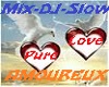 Pure Love-Mix DJ Slow
