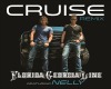 Cruise REMIX-FGL&Nelly
