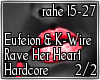 Hardcore Rave Her Heart