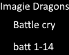 Imagine Drgons battlecry
