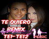 Te Quiero Remix
