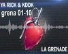 YaRick KDDK La Grenade