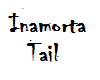 Inamorta Family Tail