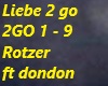 Liebe 2 go Rotzerft.Dond