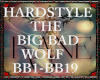 hardstyle BIG BAD WOLF