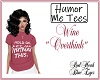 RHBE."OverthinkTeeWine