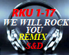 WE WILL ROCK YOU S&D
