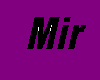 MirMir floor sign