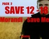 PACK 2 Morandi - Save Me