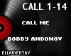 Call Me-Bobby Andonov