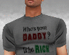 ~V~ Rich Daddy