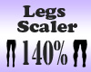 DK Legs Scaler 140