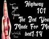 Highway101-The Bed You M