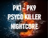 Nightcore Psycho Killer