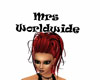 Mrs Worldwide head sign