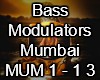 Bass Modulators Mumbai