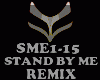 REMIX - STAND BY ME
