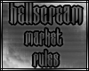 Hellscream Market Rules