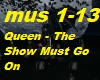 Queen - The Show Must Go