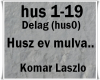 Husz ev mulva..