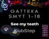 GATTEKA-SEEMYTEETH