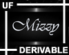UF Derivable Mizzy Sign