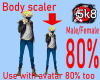 80% Teens BodyScaler M/F