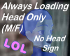 {FZ} Head Loading (M/F)