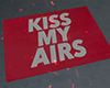 金 Kiss My Airs