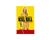 ~B~Kill Bill Poster