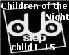 Children of Night DUB