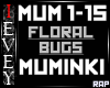 Floral Bugs - Muminki
