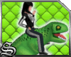 [S] Dino rider green [F]