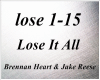 Lose It All