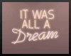 All a Dream