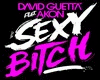 David Guetta - Sexy B