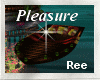 Ree|PLEASURE BOAT