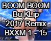BOOM BOOM Bu Klip Remix