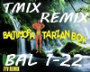 Tarzan Boy Remix