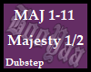 Majesty Pt 1/2